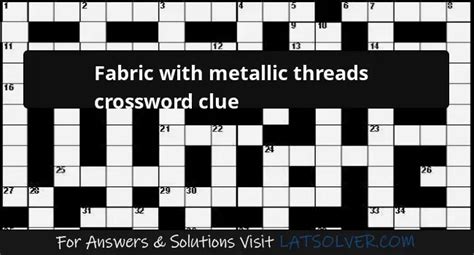 gold blank metallic fabric crossword clue|Gold .